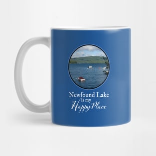 Newfound Lake is my Happy Place Mug